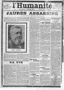 Η εφημερίδα ΟΥΜΑΝΙΤΕ, που ίδρυσε ο Ζορές, σχεδόν μαζί το Σοσιαλιστικό Κόμμα, αναγγέλει τη δολοφονία